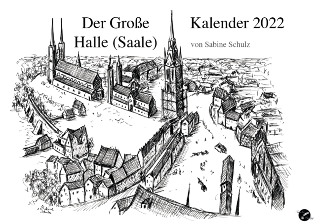 Großer Halle Kalender 2022, Markt 1500